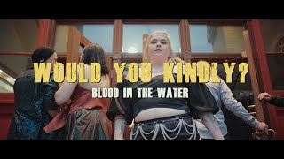 Blood in The Water Official Video [upl. by Yatnwahs]