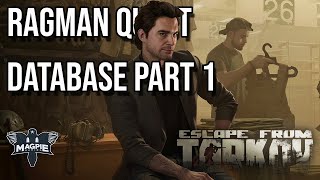 Database Part 1 Quest Guide  ESCAPE FROM TARKOV [upl. by Eagle801]