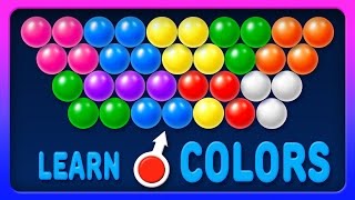 Learn Colors with Bubble Shooter Game  Colours for Kids to Learn  Learning Videos [upl. by Neeoma925]