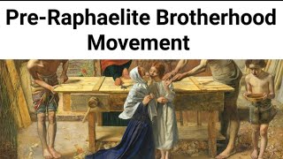 PreRaphaelite Brotherhood Movement [upl. by Annirac]