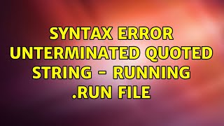 Syntax error Unterminated quoted string  running run file 4 Solutions [upl. by Epuladaugairam560]