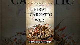 first carnatic war in 1 min with full details history [upl. by Trebuh]