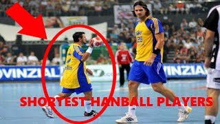 SHORTEST HANDBALL PLAYERS [upl. by Dyrraj331]