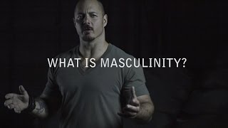 quotWhat is masculinityquot  An Introduction to The Way of Men [upl. by Tahmosh]