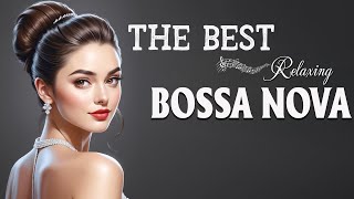 Jazz Bossa Nova Music 🎺 Unforgettable Jazz Bossa Nova Covers 🎉 Background Bossa Nova Cool Music 2025 [upl. by Gilberta248]