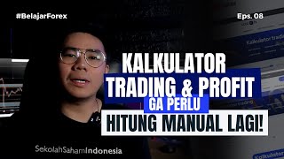 Trader Pemula WAJIB TAHU  Kalkulator Trading amp Kalkulator Profitloss  Eps08 [upl. by Beitris]