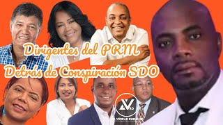 Sospechan de Dirigentes PRM SDO de Conspirar contra Compañero a Favor de Ilegalidad de Pastores [upl. by Ylime]