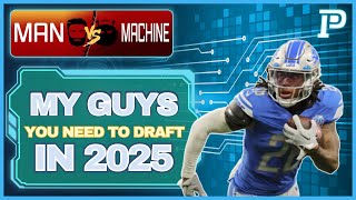 Fantasy Football 2025 Top Analyst Picks for My Guys You Need to Draft [upl. by Aniat]