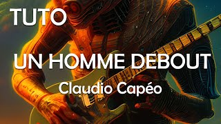 Tuto 4 Accords  Un Homme Debout  Claudio Capéo [upl. by Breana]