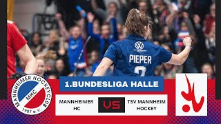 MHC TV  Mannheimer HC  TSV Mannheim Hockey  1 Bundesliga Halle Damen Süd  0812  1430 Uhr [upl. by Sara]