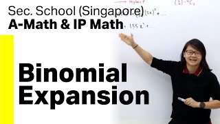 Binomial Expansion  Achevas OLevelIP Additional Math Tuition A Math Tuition Singapore [upl. by Outlaw429]