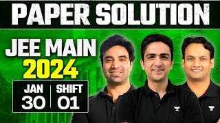 JEE Main 2024 Paper Solution  30th Jan  Shift 1 [upl. by Backer525]