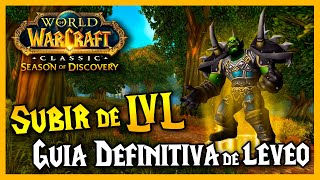 🔥 Guía DEFINITIVA de LEVEO 🔥 Rutas Addons y Consejos  WoW Classic Season of Discovery [upl. by Gisele275]