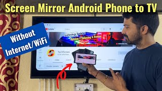 How to Screen Mirror any Android Phone to Android Smart TV without Internet Using Miracast Feature [upl. by Llevert]