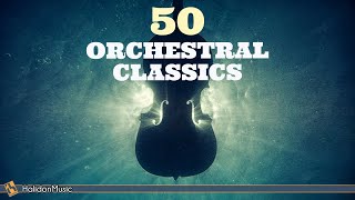 50 Most Beautiful Orchestral Classics [upl. by Collie]