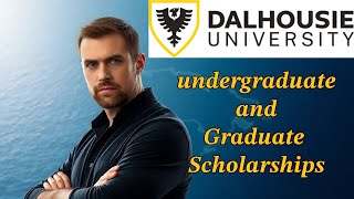 Dalhousie University Scholarships EXPLAINED Step by Step [upl. by Mcclary312]