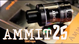 New AMMIT 25 RTA by GeekVape RTA REVIEW 3Way Airflow for SingleCoil Builds [upl. by Hamimej]