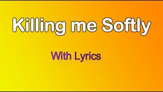 Killing me softly Lyrics in karaoke [upl. by Namolos]