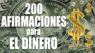 200 DECRETOS PODEROSOS para el DINERO dirigidos al subconsciente Meditación  Afirmaciones [upl. by Phenice]