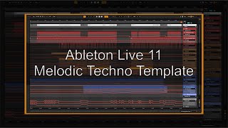 Melodic Techno Ableton Live Template  Lua [upl. by Lani400]