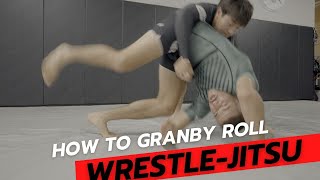 How to Granby Roll Wrestle Jitsu [upl. by Rayle]