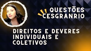 Questões Cesgranrio  Direitos e Deveres Individuais e Coletivos  Constitucional  Adriane Fauth [upl. by Lolita]