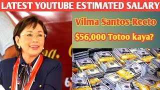 Vilma SantosRectoLatest Youtube SalaryMagkano ang Estimated Youtube Income 2022 [upl. by Lenora]