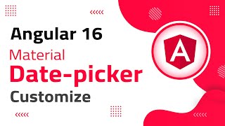 8 Mat DatePicker Customization in Angular 16  angular material  angular 16 tutorial [upl. by Krispin]