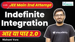 Indefinite Integration  JEE Main April Attempt  Aar Ya Paar 20  JEE Maths  Nishant Vora [upl. by Beaudoin]