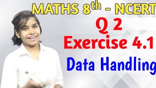 Q2  Ex 41  Data Handling  NCERT Maths Class 8th Chapter 4  RN Glory [upl. by Hekker205]