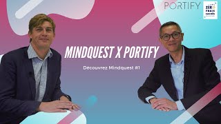 Mindquest x Portify  Découvrez Mindquest [upl. by Notlih710]