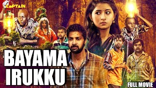 Bayama Irukku Hindi Dubbed Full HD Horror Comedy Film ReshmiMenon santhoshprathap [upl. by Nosmirc403]