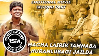 ‘Pareeksha’ Second Part Movie Explained in Manipuri  Emotional Hindi Movie  Emotional Drama [upl. by Eitsirk244]