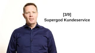 Skab relationer  Supergod Kundeservice [upl. by Alduino]