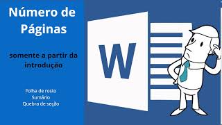 COMO INSERIR NÚMERO DE PÁGINAS A PARTIR DA INTRODUÇÃO abnt [upl. by Thissa]