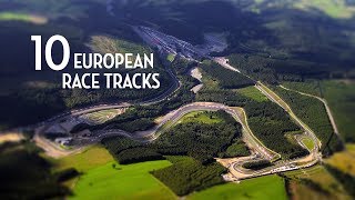 10 European Race Tracks Worth A Petrolheads Pilgrimage [upl. by Aiahc877]