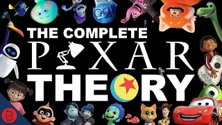 The COMPLETE Pixar Theory 2022 [upl. by Ariaz]