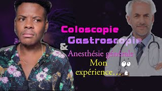 Mon Expérience avec la Gastroscopie Coloscopie sous Anesthésie Générale Ma phobie 😰🥶 [upl. by Annwahs]