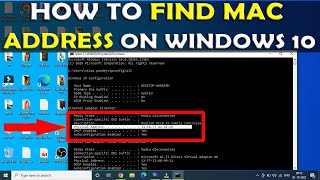 How To Find MAC Address on Windows 10 2022 [upl. by Durkin]