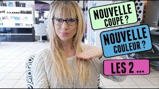 NOUVELLE COUPE ET COLORATION DE CHEVEUX  VLOG [upl. by Koslo]