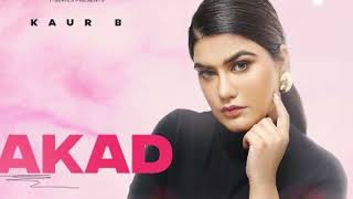 AKAD Official Video Kaur B Latest Punjabi Songs 2024 T Series Bollywood Dj [upl. by Anis996]