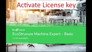 How to Activate license key on Schneider EcoStruxure Machine Expert [upl. by Ahsimot]