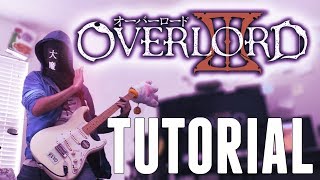 TUTORIAL Overlord III OP VORACITY Guitar Cover オーバーロード3 [upl. by Squires]