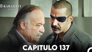 Karadayi en Español Capitulo 137 Doblada En Español [upl. by Nnorahs115]