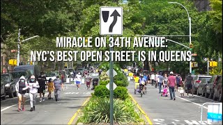 Miracle on 34th Avenue NYCs Best Open Street is in Queens [upl. by Llertac]