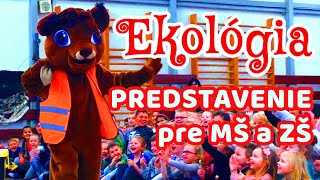 EKO Predstavenie pre školy a škôlky [upl. by Malissa132]