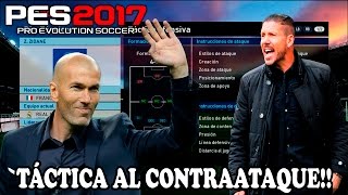 ZIDANE VS SIMEONE ESTRATEGIA AL CONTRAATAQUE  PES 2017 MyClub [upl. by Niamrej601]