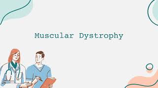 Muscular Dystrophy [upl. by Adnilra]