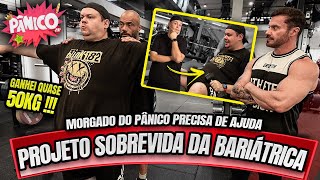 MORGADO DO PANICO ENTROU NO PROJETO  ELE PRECISA PERDER 40KG [upl. by Adams]