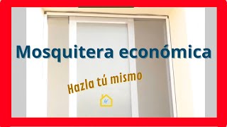 🐝 Hacer MOSQUITERA muy ECONÓMICA y fácil✂️ ventanas ABATIBLES y CORREDERAS DIY [upl. by Innes]